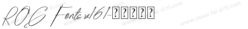 ROG Fonts v161字体转换